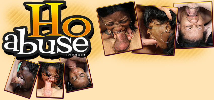 Ho Abuse Ghetto Gaggers